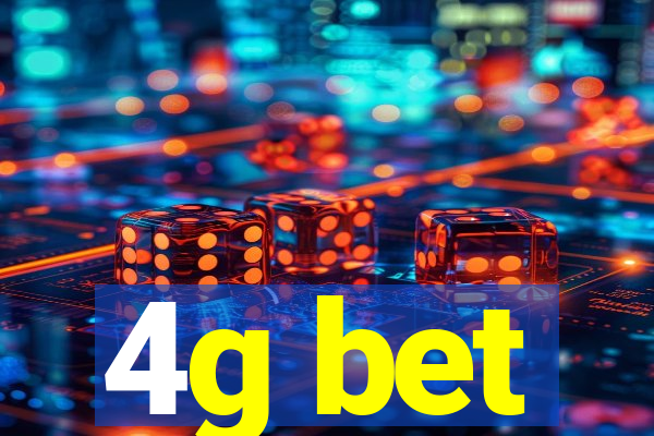 4g bet